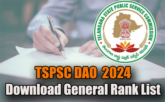 TSPSC DAO  2024:  Download General Rank List