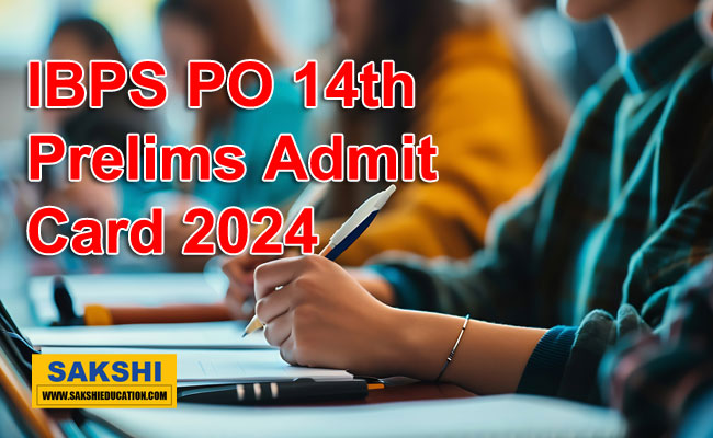 IBPS PO 14th Prelims Admit Card 2024 out 