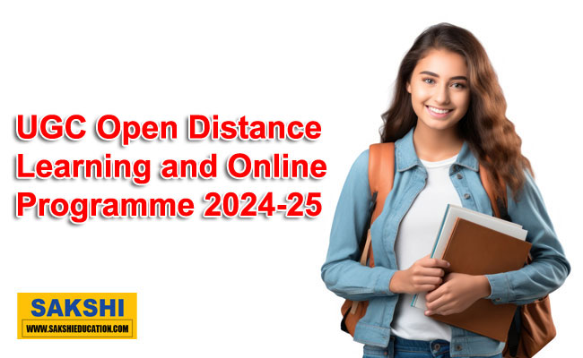 UGC Open Distance Learning and Online Programme 2024-25  Announcement for UGC Open Distance Learning and Online Programs Applications for 2024-25  