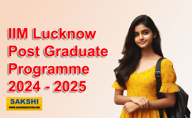 IIM Lucknow Post Graduate Programme 2024  