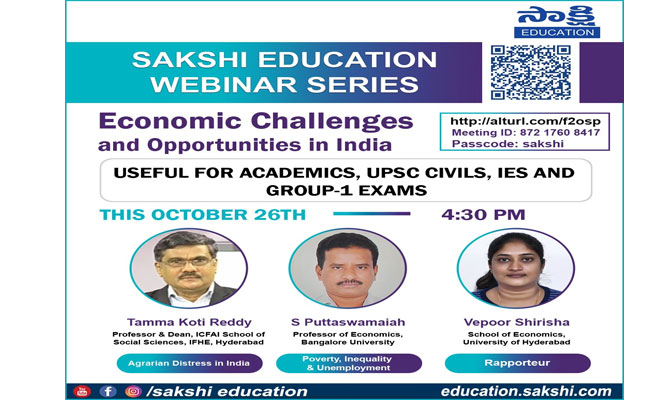 Webinar series for Civil Services and Group-1 exam preparation   SakshiEducation webinar series for Civil Services aspirants  SakshiEducation webinar for Civil Services and Group-1 aspirants  Webinar Sakshi Education is organizing a free Webinar Series on Economic Challenges & Opportunities in India