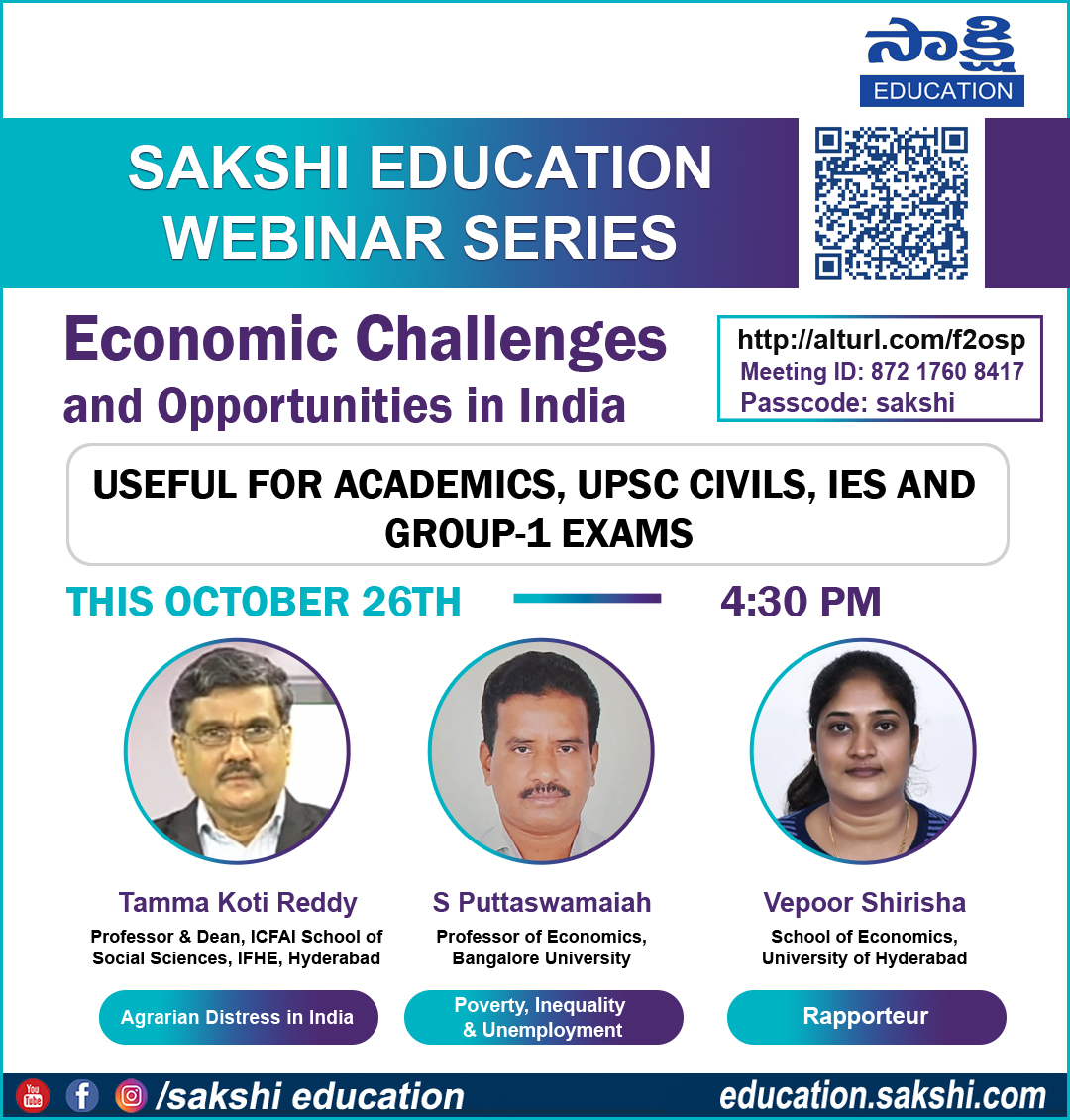 Sakshi Education free webinar series on Economic Challenges and Opportunities  Online webinar session on Economic Challenges and Opportunities  WEBINAR SERIES Useful for UPSC Civils, IES, Group-1 Exams Free Participation 