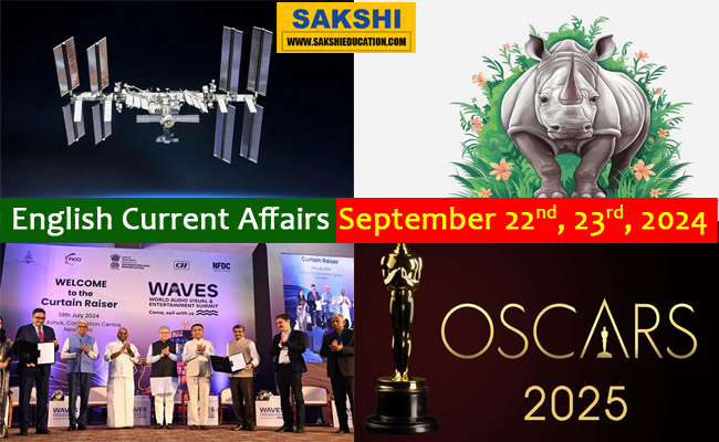 22nd, 23rd September, 2024 Current Affairs  trending topics in current affairs  