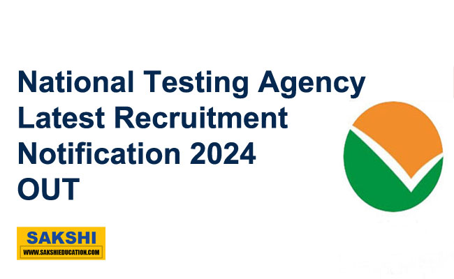 National Testing Agency Latest Recruitment 2024 Notification