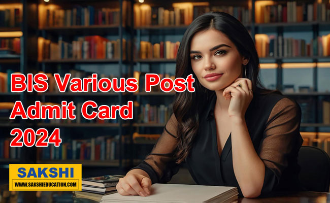 BIS Various Post Admit Card 2024 Released 