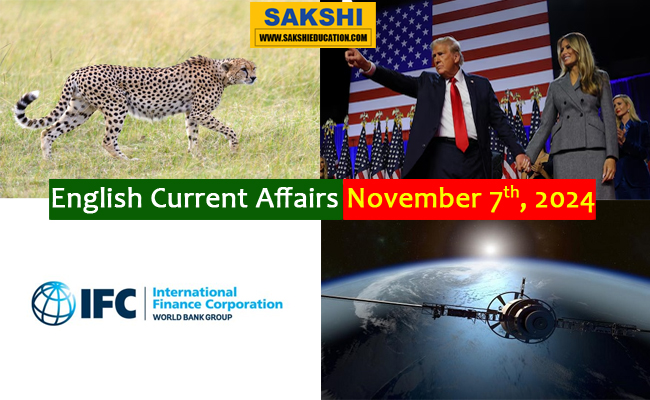 7th November, 2024 Current Affairs  sakshieducation daily currentaffairs  generalknowledge questions with answers  