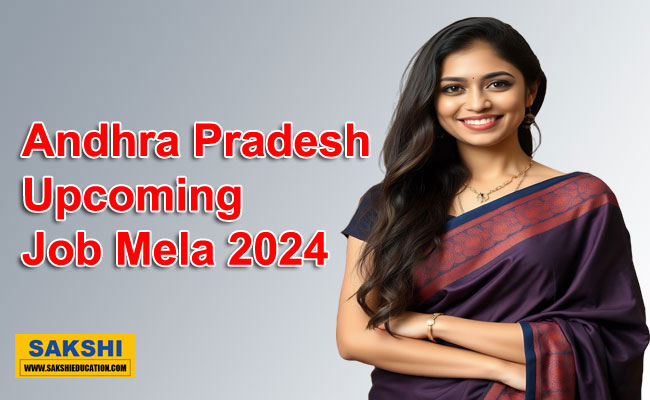 Andhra Pradesh Upcoming Job Mela 2024 