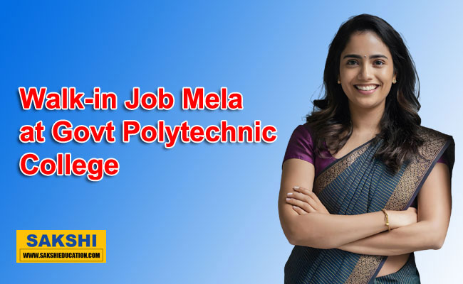 Job Mela Walk-in Mela at Govt Polytechnic College