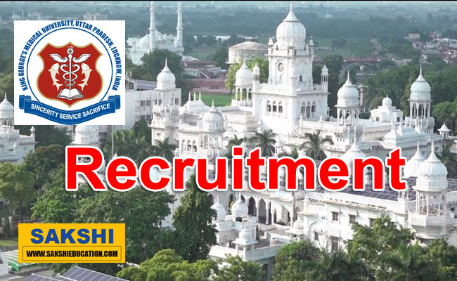 KGMU Lucknow Announces Recruitment!