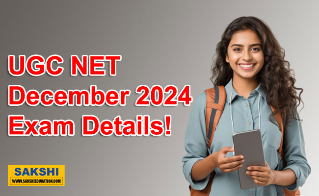 UGC NET December 2024 Exam Details!  CSIR-UGC NET December 2024 for Junior Research Fellowship and Assistant Professor eligibility  Eligibility for CSIR-UGC NET 2024 