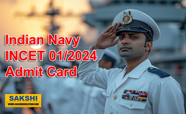 Indian Navy INCET 01/2024 Admit Card  Indian Navy INCET-01/2024 Admit Card Download  