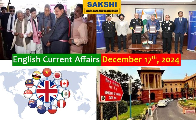 17th December, 2024 Current Affairs