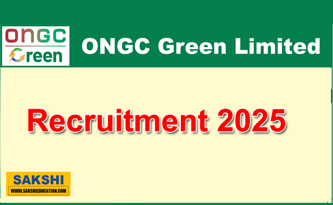 ONGC Green Limited Various Posts Recruitment 2025 Notification 