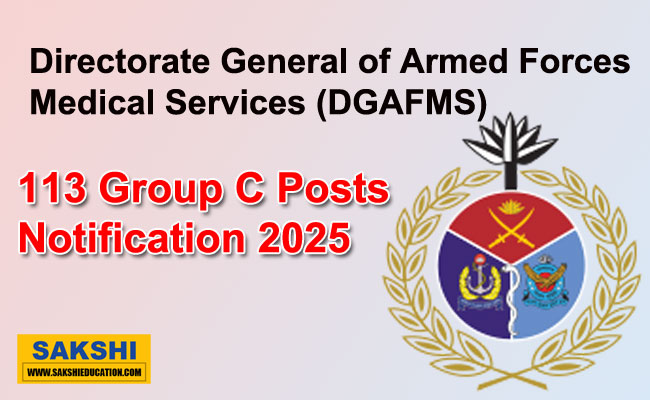 DGAFMS 113 Group C Posts Notification 2025 OUT