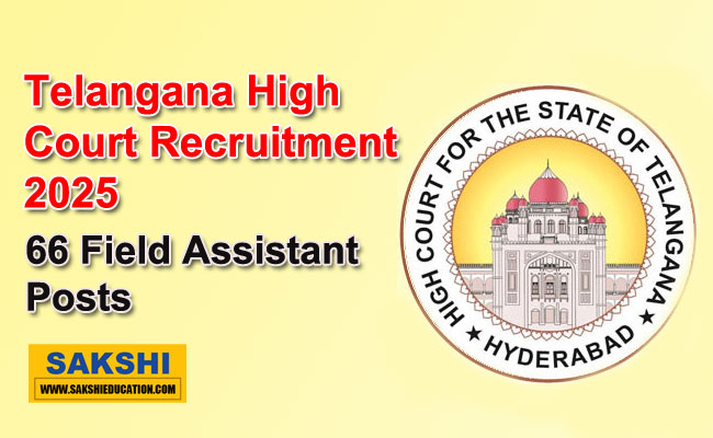 66 Jobs in High Court of Telangana  Telangana High Court Field Assistant Recruitment Notification  Online Application for Telangana Judicial Ministerial Service  Telangana Judicial Ministerial Service Recruitment 2025  