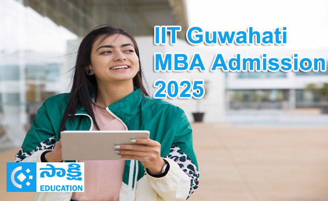 MBA Admission 2025 in IIT Guwahati  