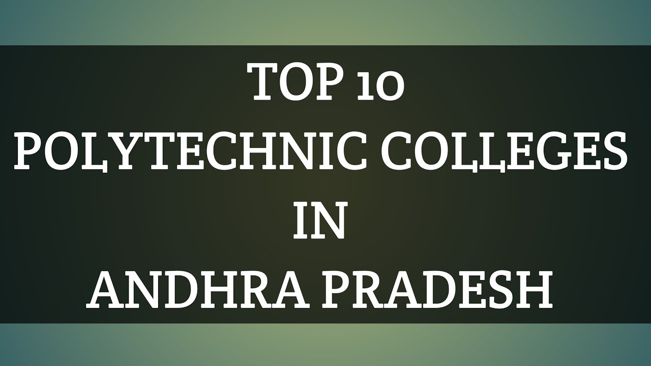 top 10 polytechnic colleges in ap