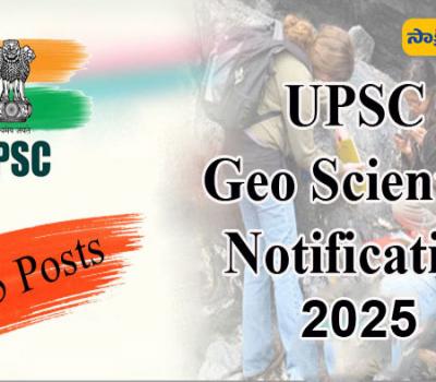 UPSC Combined Geo-Scientist Prelims Exam 2025  UPSC Combined Geo-Scientist Exam 2025 notification  UPSC Geo-Scientist 2025 exam application details  UPSC Geo-Scientist Preliminary Exam key dates 