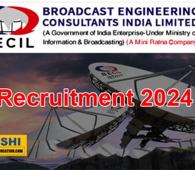 BECIL Various Posts Latest Recruitment 2024 Notification  BECIL recruitment notification announcement BECIL job vacancy details BECIL recruitment application form BECIL recruitment eligibility criteria BECIL offline application instructions 