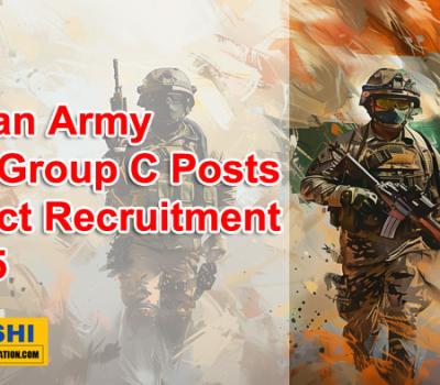 Indian Army 625 Jobs Notification Indian Army 625 Group C Posts Direct Recruitment 2025 Notification 