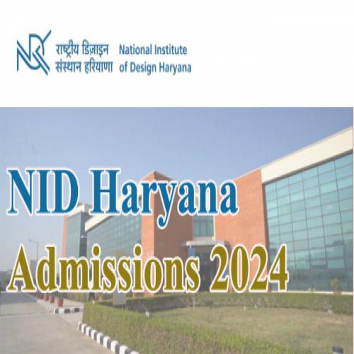 NID, Haryana B.Des. Admission 2024 - 25 | Sakshi Education