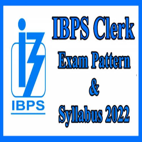 IBPS Clerk Exam Pattern and Syllabus 2022 | Sakshi Education