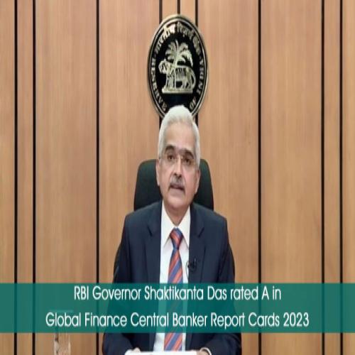 RBI Governor Shaktikanta Das rated A in Global Finance Central Banker