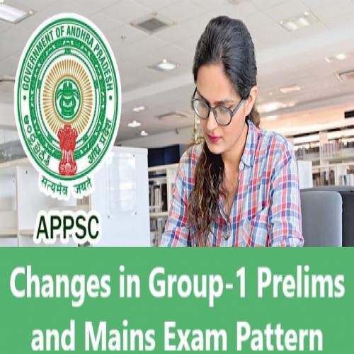 APPSC Group-1 Exam Pattern & Syllabus Updates