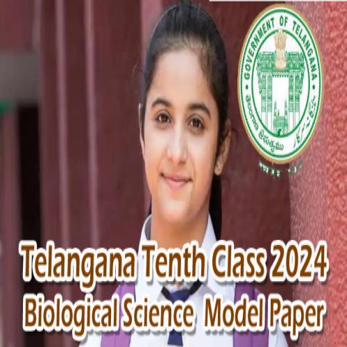 Telangana State Tenth Class 2024 Biology (EM) Model Question Paper 2 ...