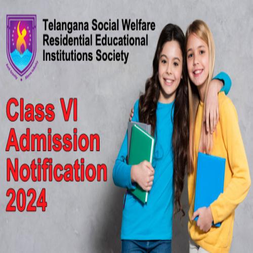 TSWREIS Class VI Admission 2024 Notification| Check important dates ...