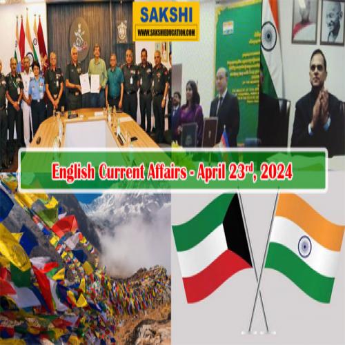 23rd April, 2024 Current Affairs  national and international gk for competitive exams