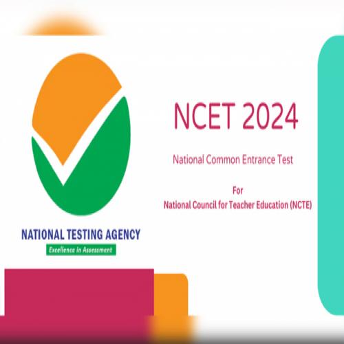 NCET 2024 Notification: ఎన్‌సీఈటీ–2024 నోటిఫికేషన్‌ విడుదల ...