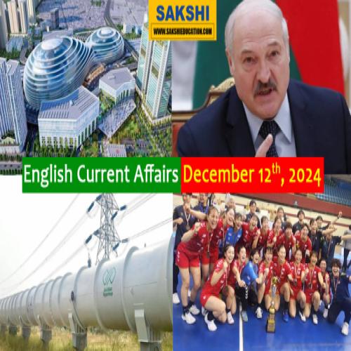 12th December, 2024 Current Affairs  trending topics in currentaffairs 