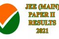 JEE Main Paper II Result