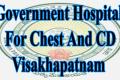 Govt Hospital for Chest and CD Visakhapatnam Notification 2022