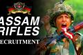 Assam Rifles Recruitment 2022 104 Sportspersons