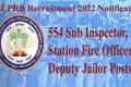 Telangana Police Notification 2022 For 554 Sub Inspector, Station Fire Officer & Deputy Jailor