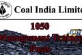 1050 Vacancies in Coal India Limited Check Details Here