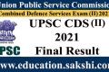 UPSC CDS II Final Result 2021