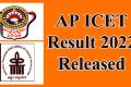 AP ICET Result 2022 Released | Download Rank Card Here!