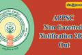 APPSC Non Gazetted Notification 2022 Out