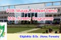 M.Sc. Forestry Admission in Forest College and Research Institute 