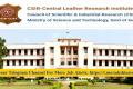 CSIR - Central Leather Research Institute Recruitment 2023: Scientist Group IV