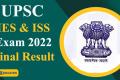 UPSC IES & ISS Exam 2022 Final Result out