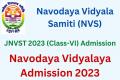 Jawahar Navodaya admissions 2023