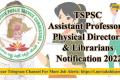 TSPSC Notification 2022 for 544 Posts Vacancies Details 
