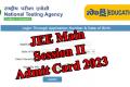 JEE Main Session II Admit Card 2023 