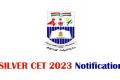 Silver Jubilee Government Degree College (SILVER CET) - 2023 Notification