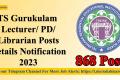 TS Gurukulam 868 Posts Details Notification 