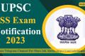 UPSC ISS Exam Notification 2023